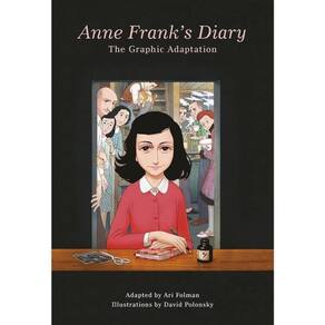 Anne Frank’S Diary - The Graphic Adaptation