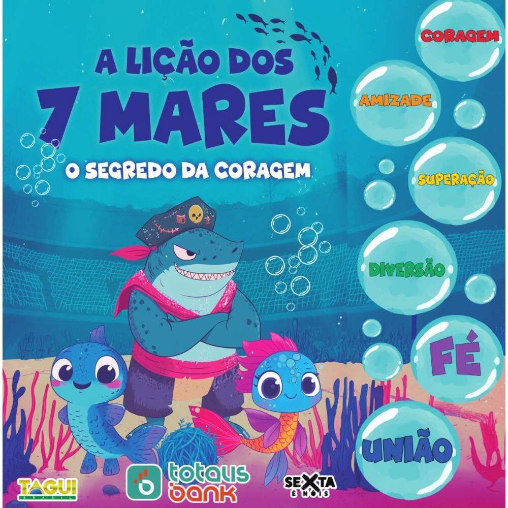 A lição dos sete mares: O segredo da coragem