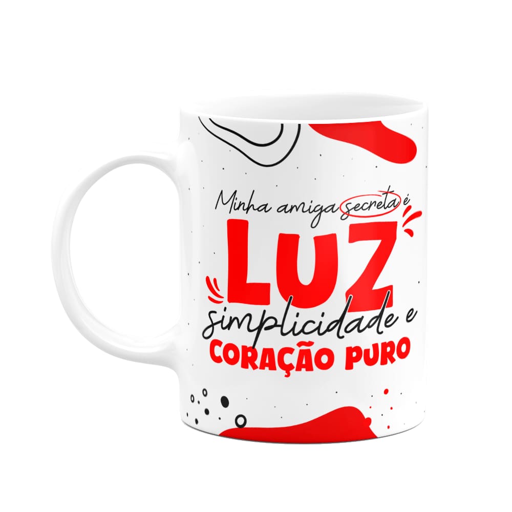 Caneca - Minha amiga secreta é Luz, simplicidade e coração