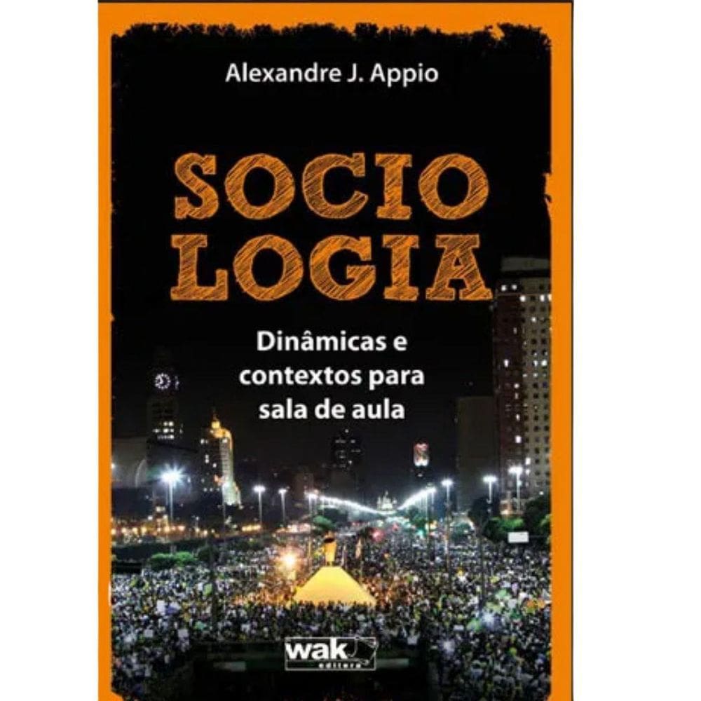 Livro Sociologia – Dinâmicas E Contextos Para Sala De Aula