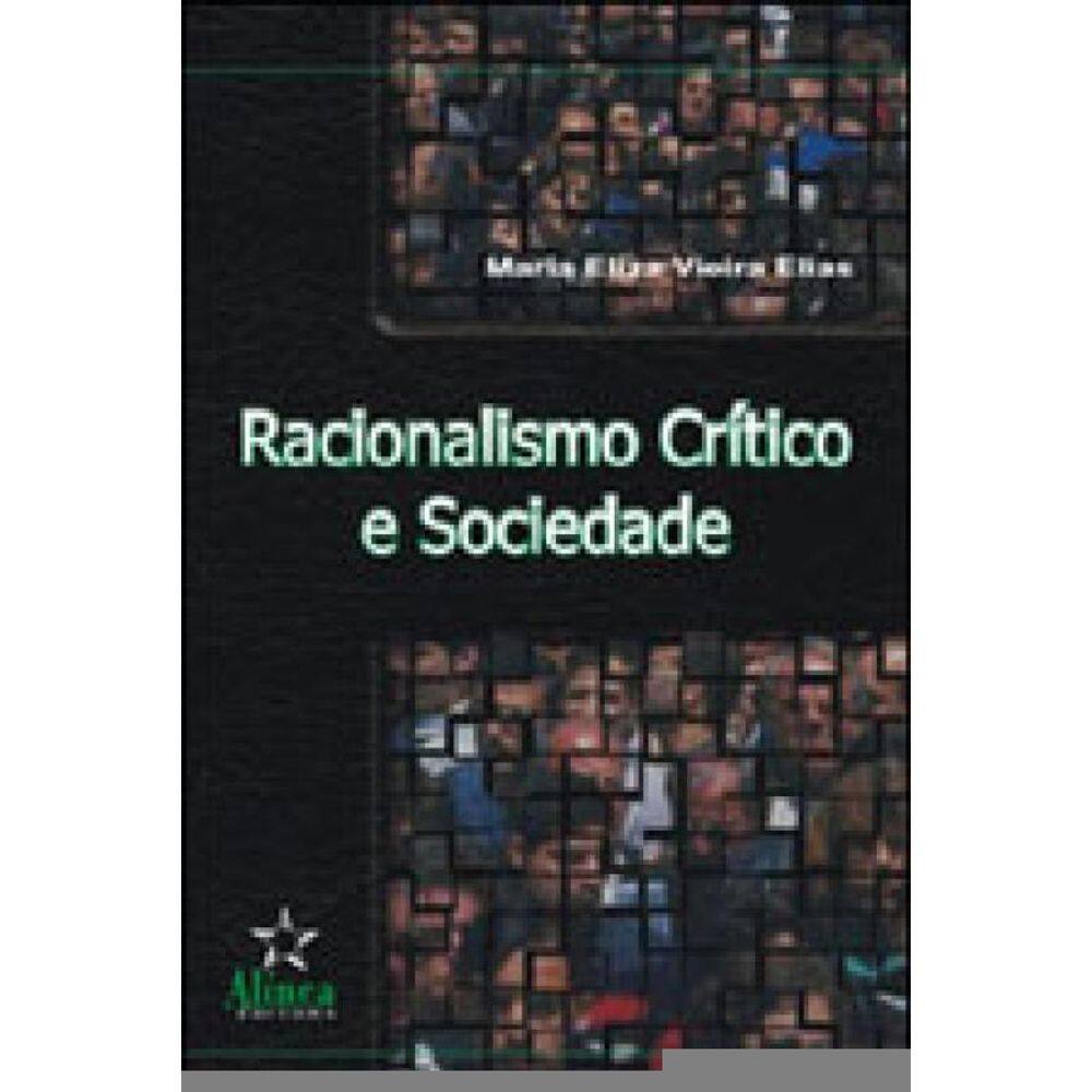 Racionalismo Critico E Sociedade