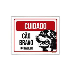 Placa Cuidado Cão Cachorro Bravo Rottweiler 27X35