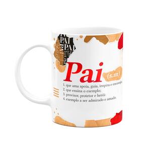 Caneca dos Pais - O significado de pai - M3 - 325ml