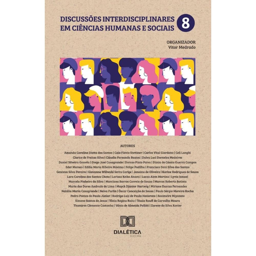Discussões Interdisciplinares em Ciências Humanas e Sociais – Volume 8