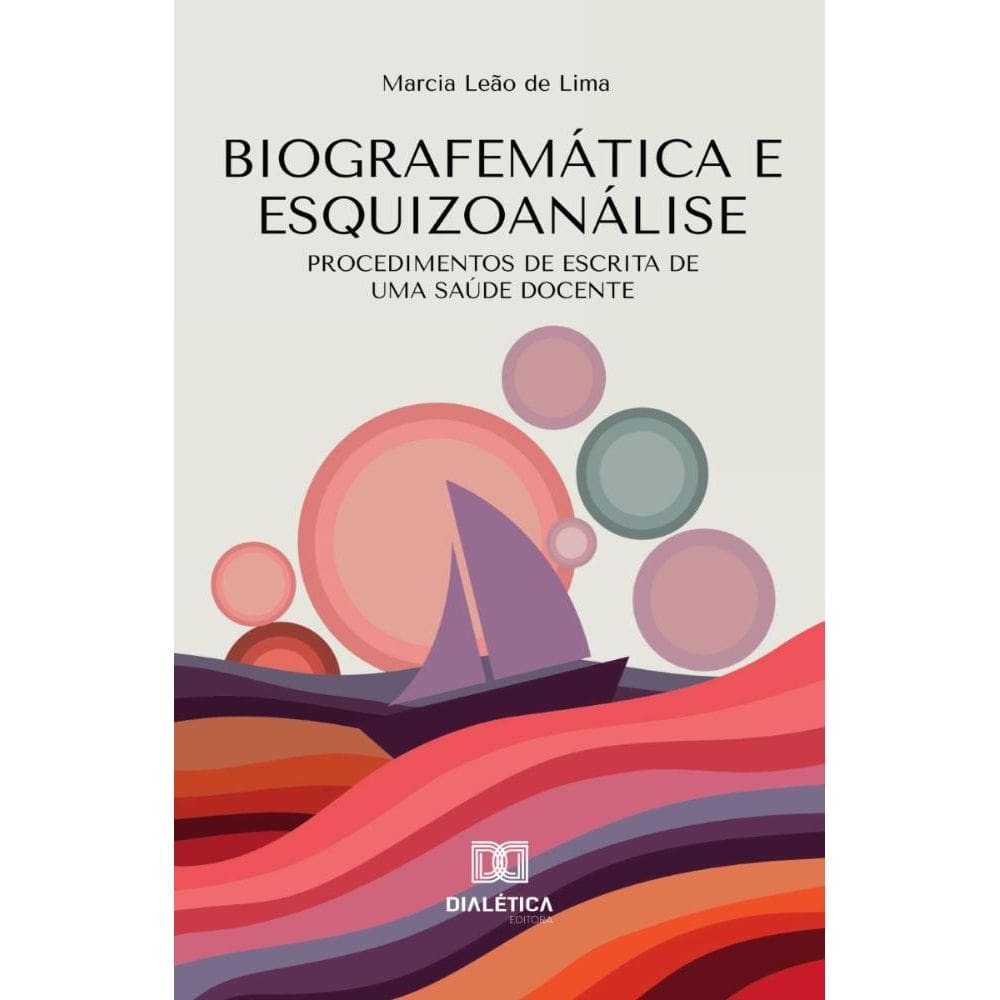 Biografemática e Esquizoanálise