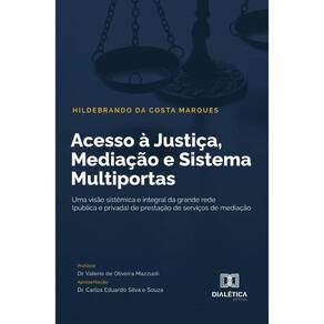 Acesso à Justiça, Mediação e Sistema Multiportas