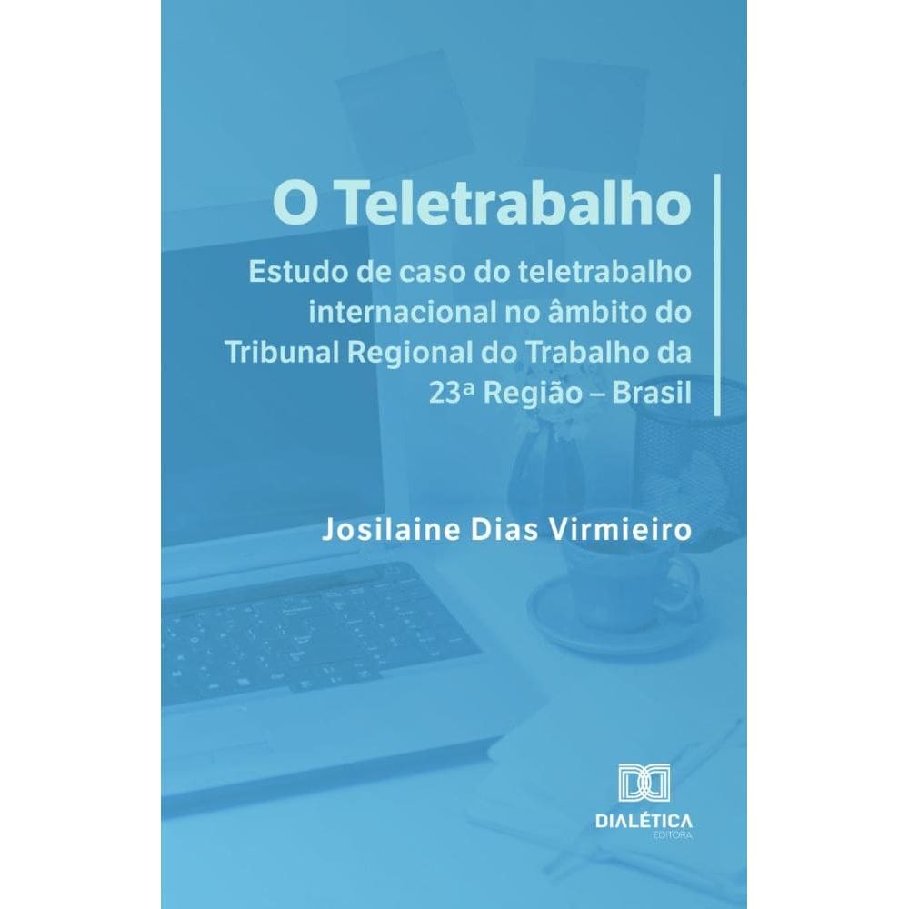 O Teletrabalho
