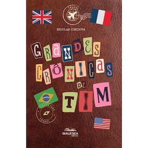 Grandes Crônicas de Tim