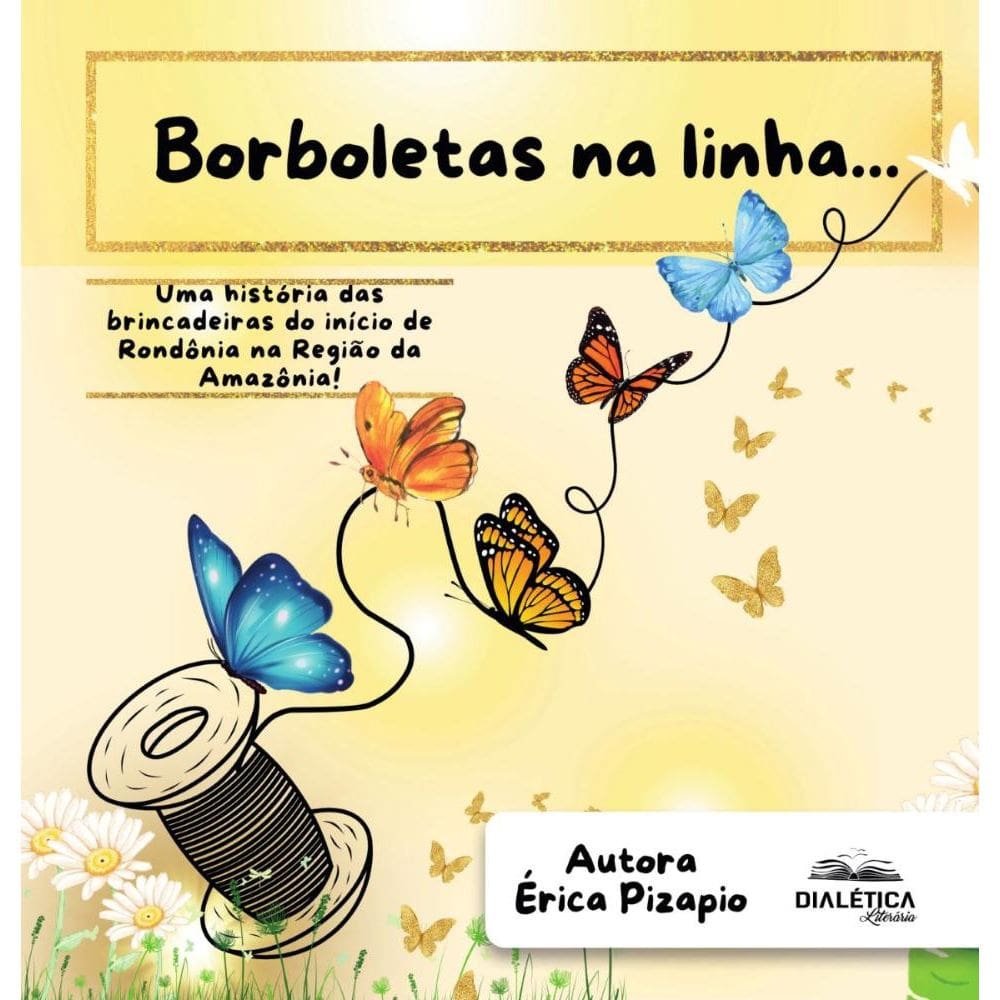 Borboletas na linha...