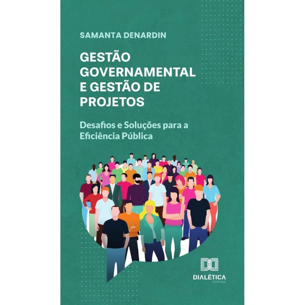 Gestão Governamental e Gestão de Projetos