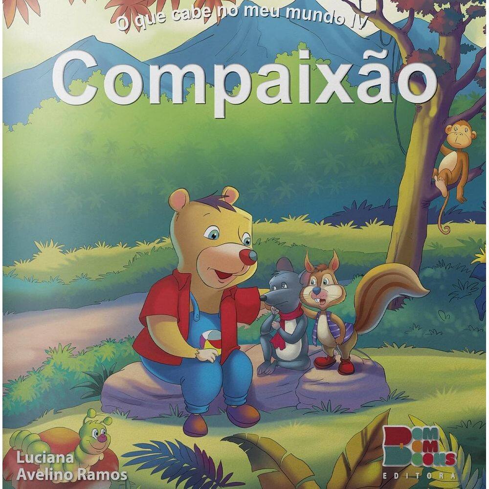 O Que Cabe No Meu Mundo - Compaixão