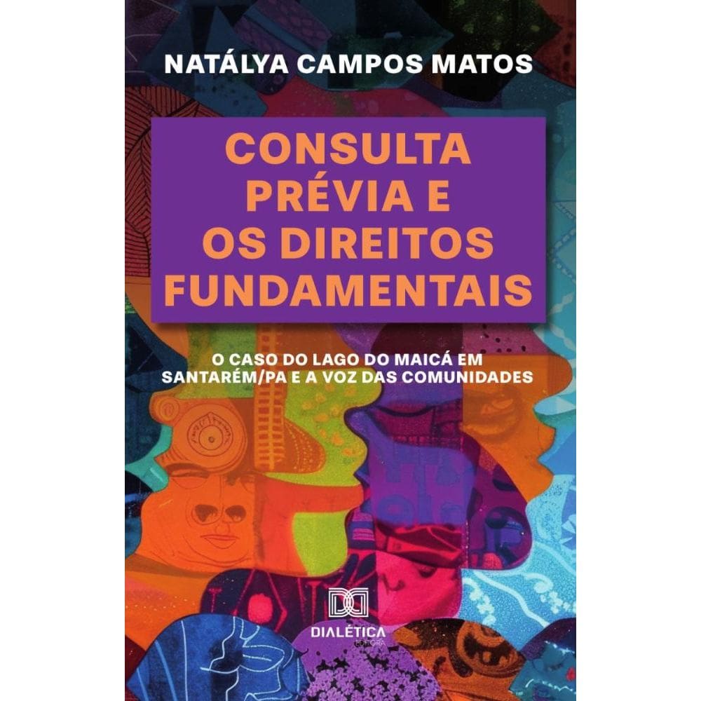 Consulta Prévia e os Direitos Fundamentais