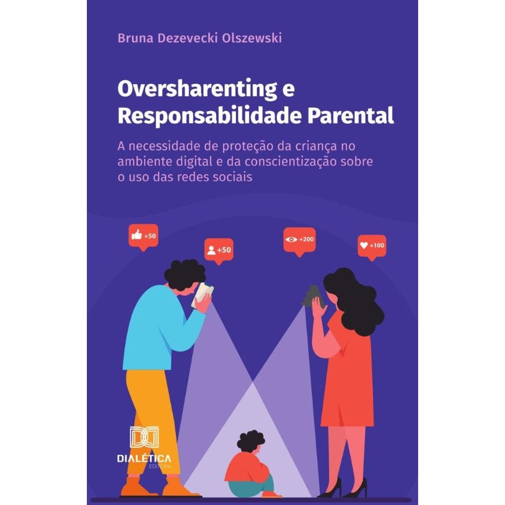 Oversharenting e Responsabilidade Parental