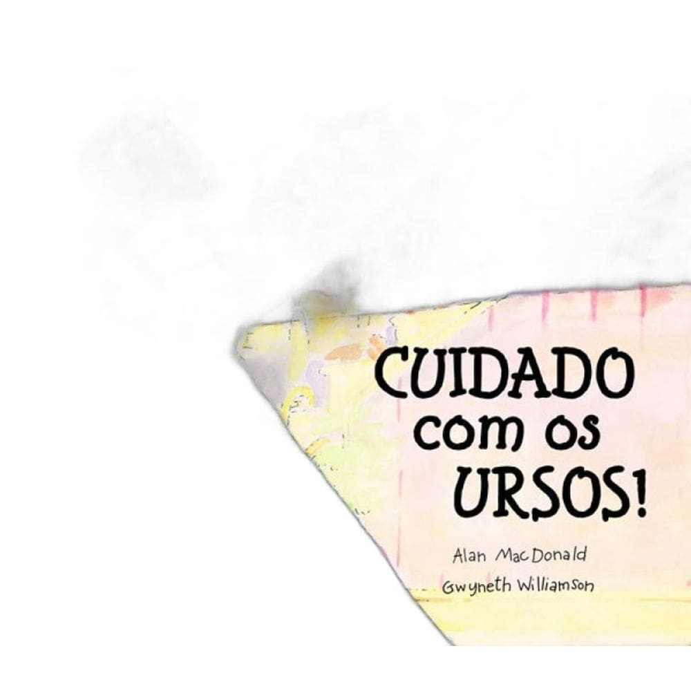 Livro Cuidado Com Os Ursos