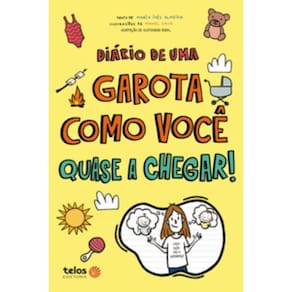 Diário de uma garota como você Quase a chegar!