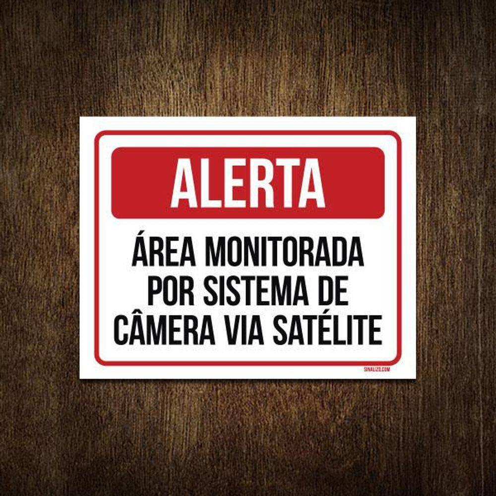 Placa Alerta Área Monitorada Sistema Câmera Satelite 18X23