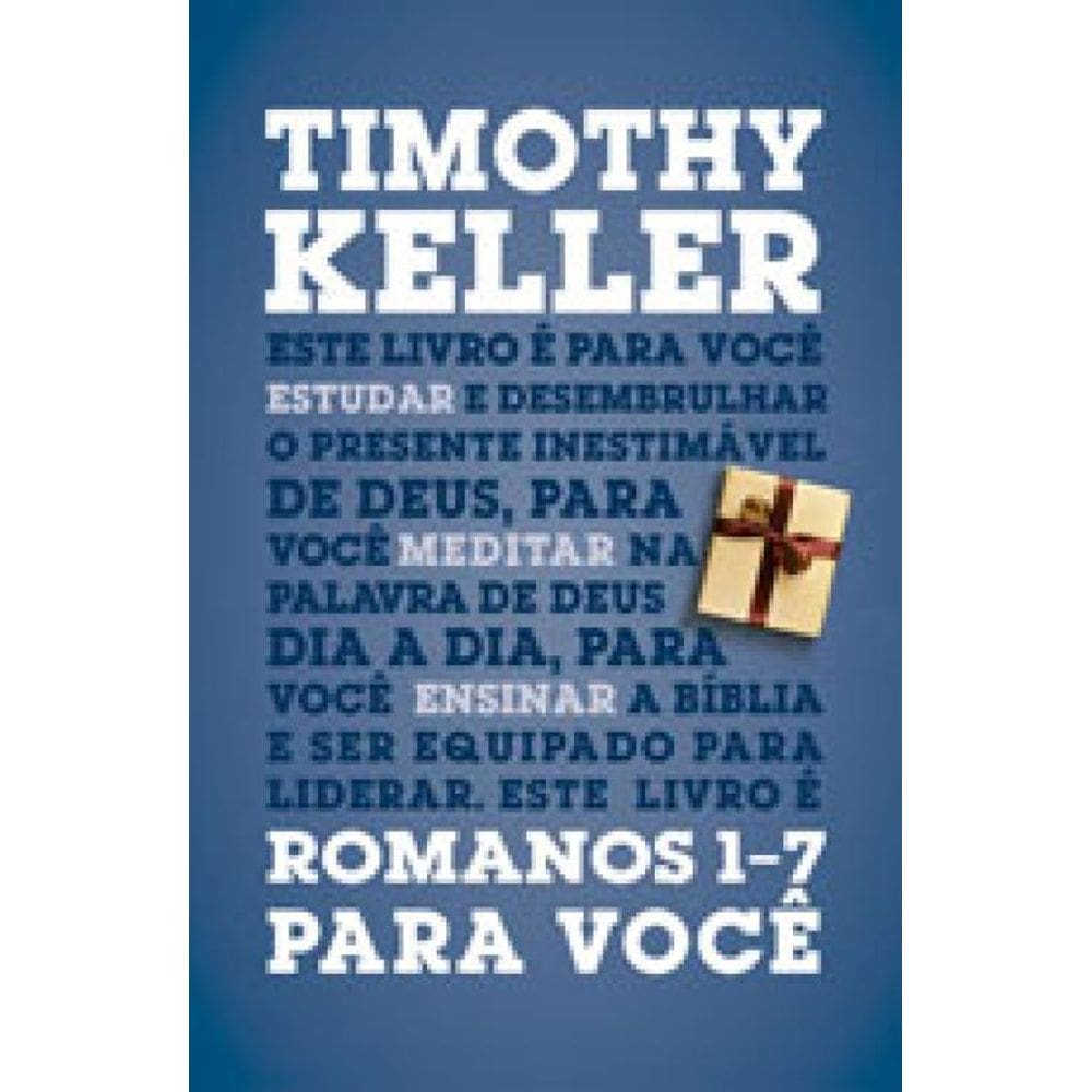 Romanos 1-7 Para Você