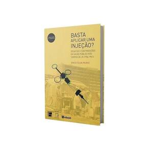 Basta Aplicar Uma Injeção?