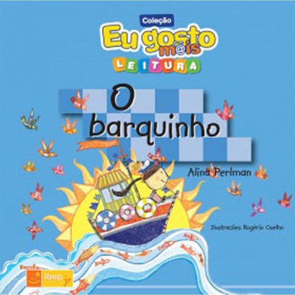 O Barquinho