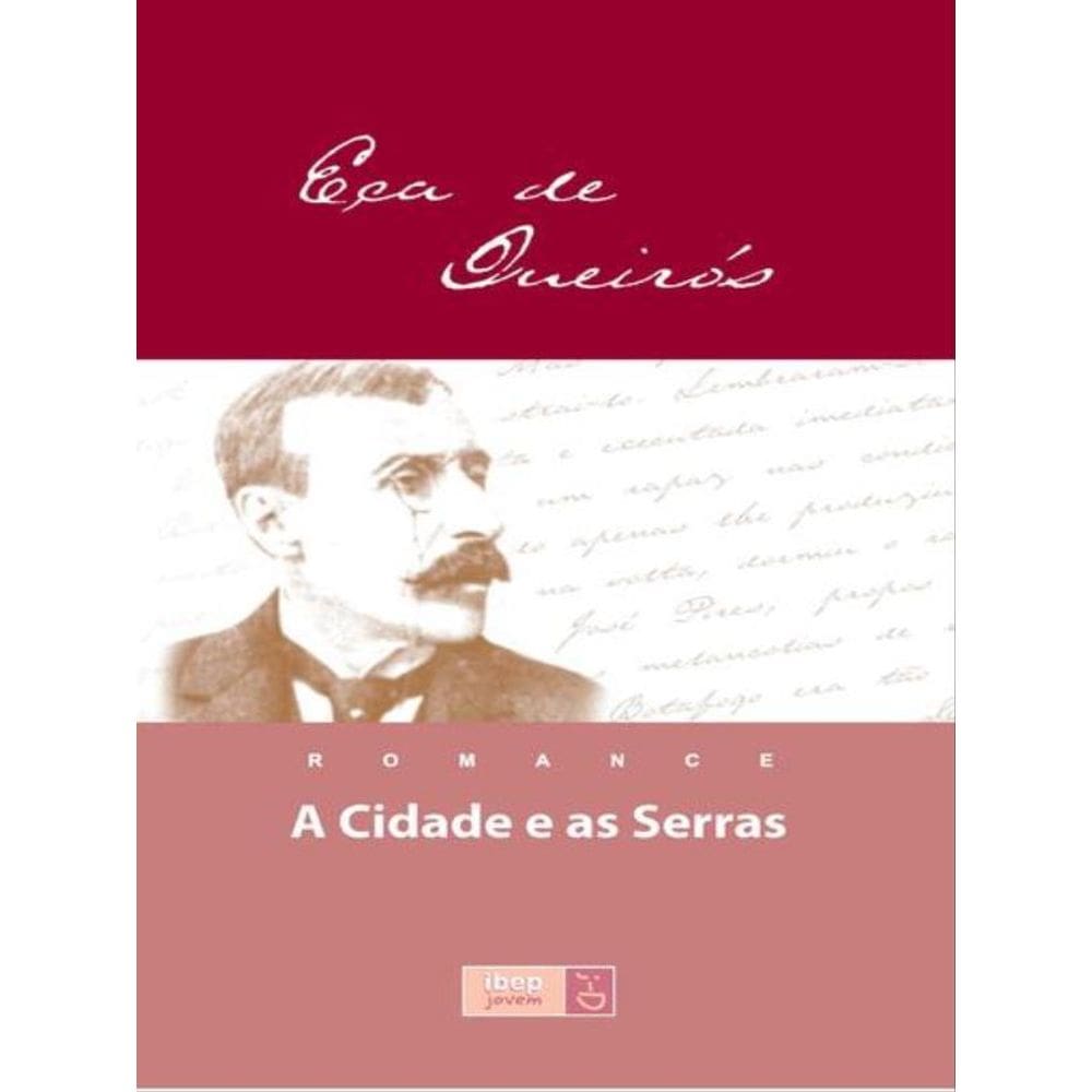 A Cidade E As Serras