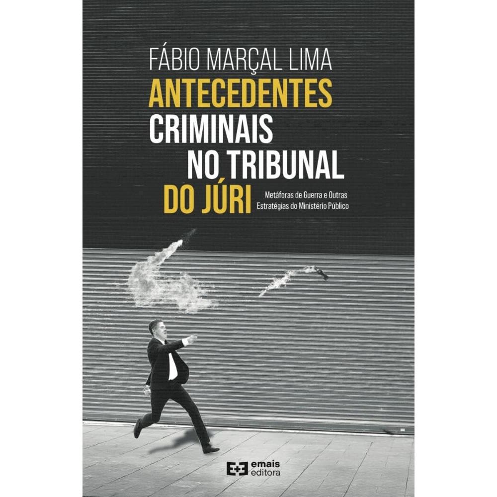Antecedentes criminais no Tribunal do Júri