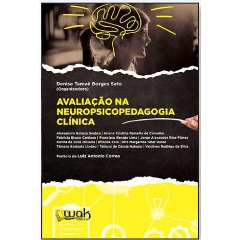Avaliação Na Neuropsicopedagogia Clínica