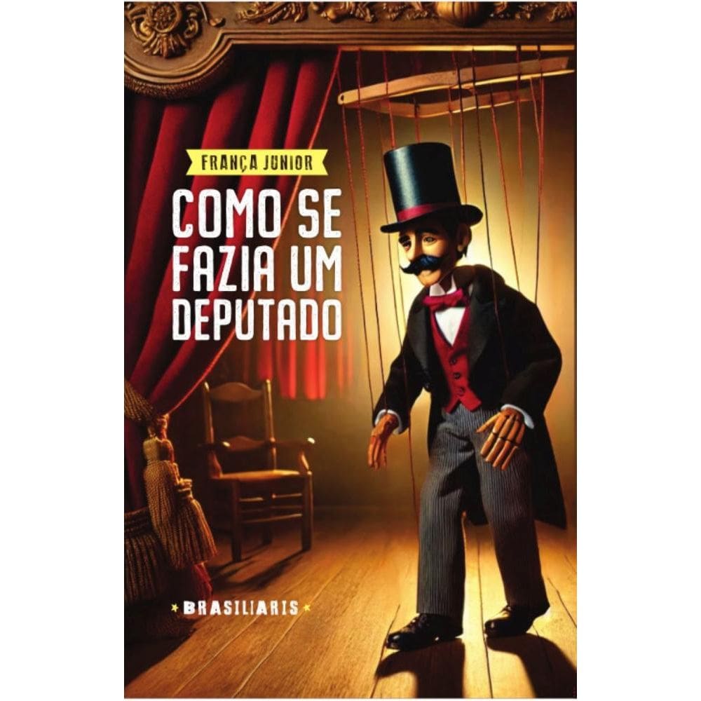 Como se fazia um deputado
