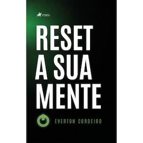 Reset a sua mente