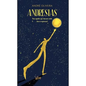 Andresias: Para aqueles que buscam sentir (ou se expressar)