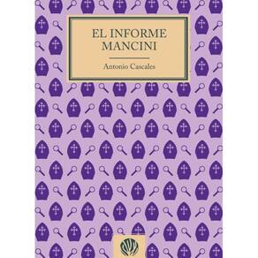 El informe mancini  - Espanhol