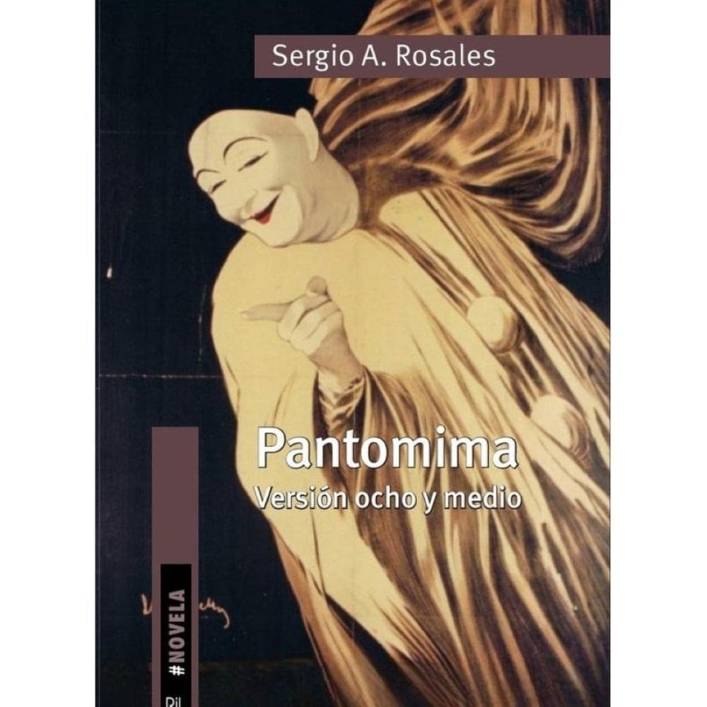 Pantomima. Versión ocho y medio - Espanhol