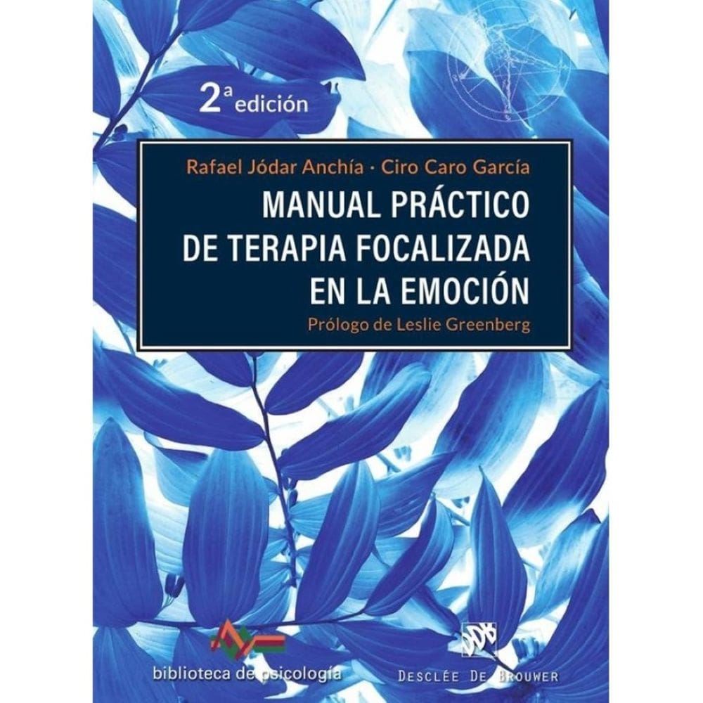 Manual práctico de terapia focalizada en la emoción - Espanhol