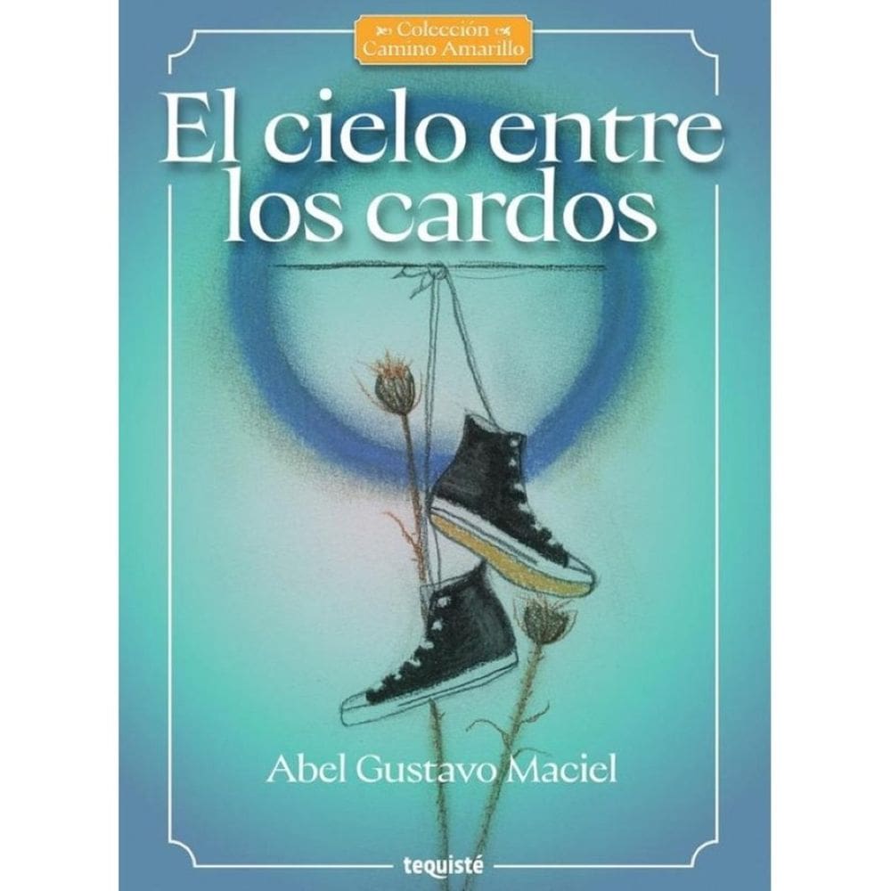El cielo entre los cardos - Espanhol