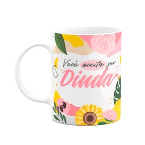 Caneca de Dindos - Você aceita ser Dinda?