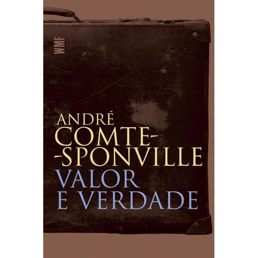 Valor e verdade (André Comte-Sponville)