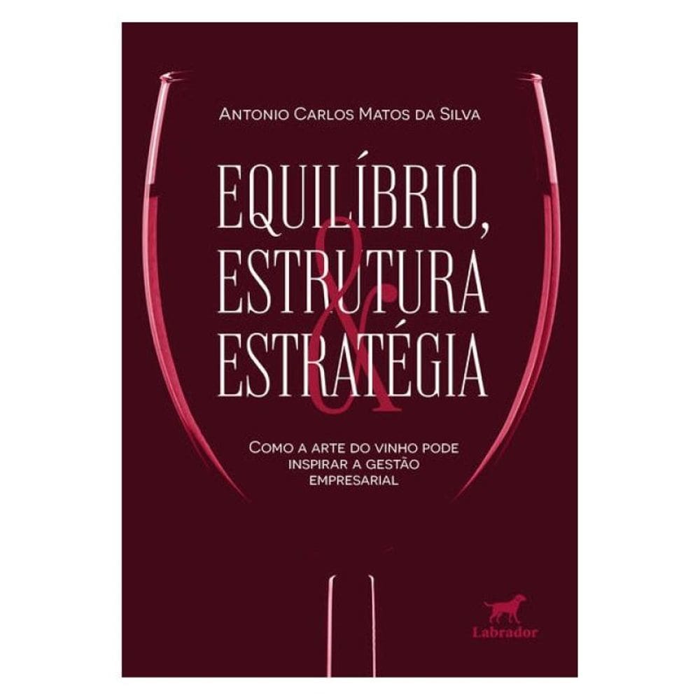 Equilíbrio, Estrutura E Estratégia