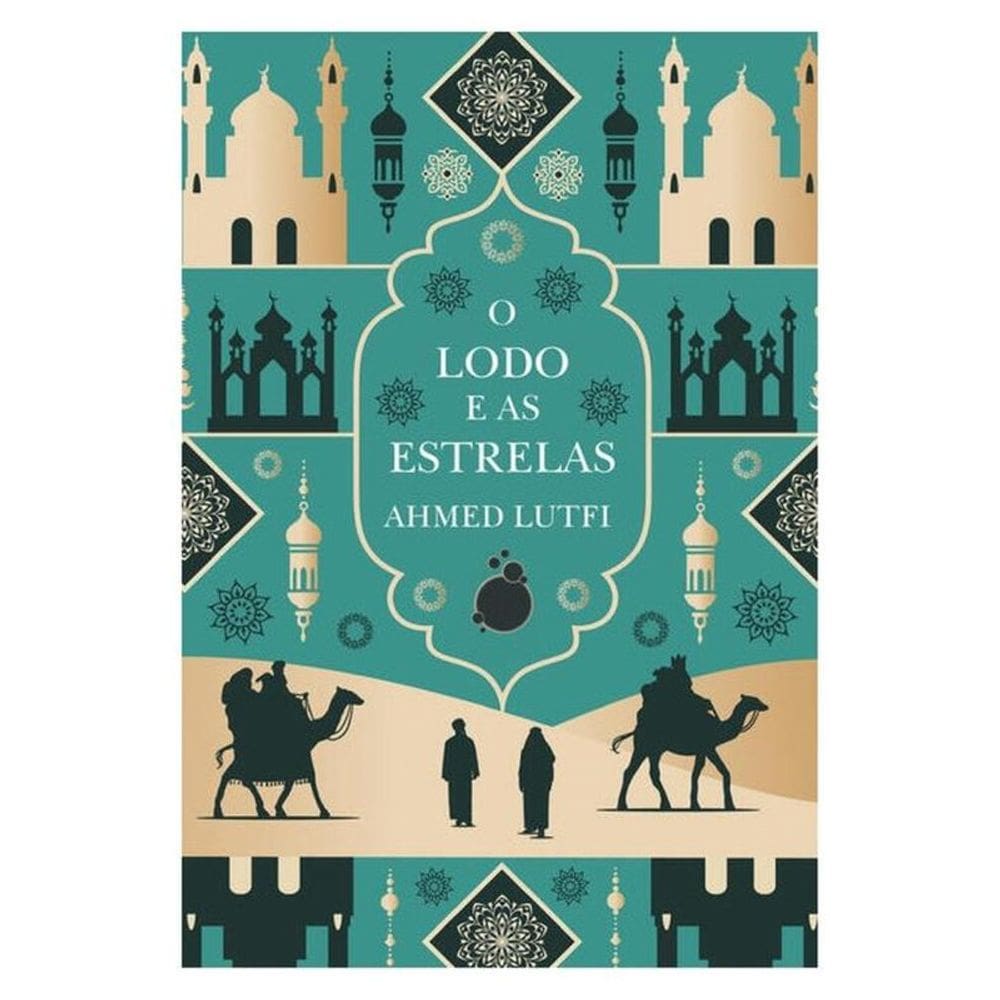 O Lodo E As Estrelas