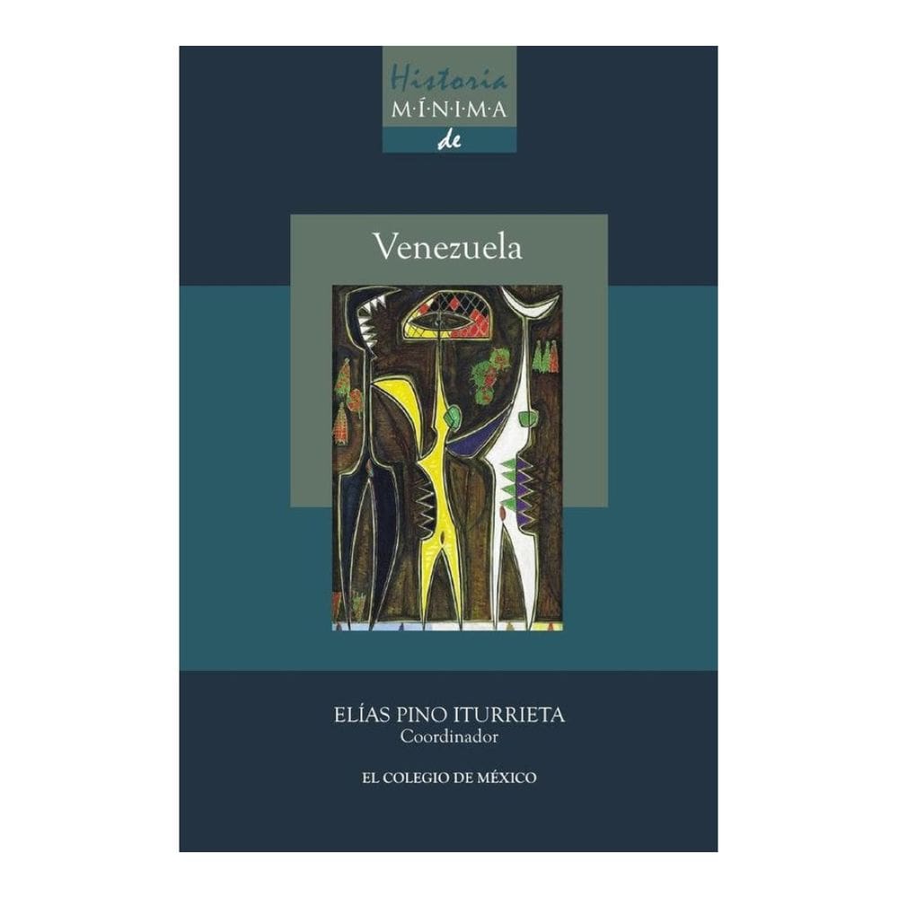 Historia mínima de Venezuela - Espanhol