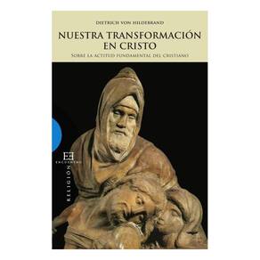 Nuestra transformación en Cristo - Espanhol