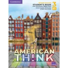 American Think 3 - Student`S Book With Workbook Digital Pack - Second Edition