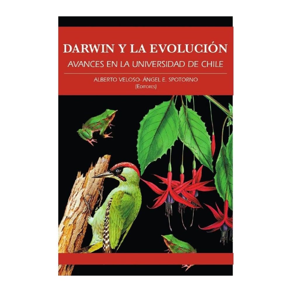 Darwin y la evolución: avances en la Universidad de Chile - Espanhol