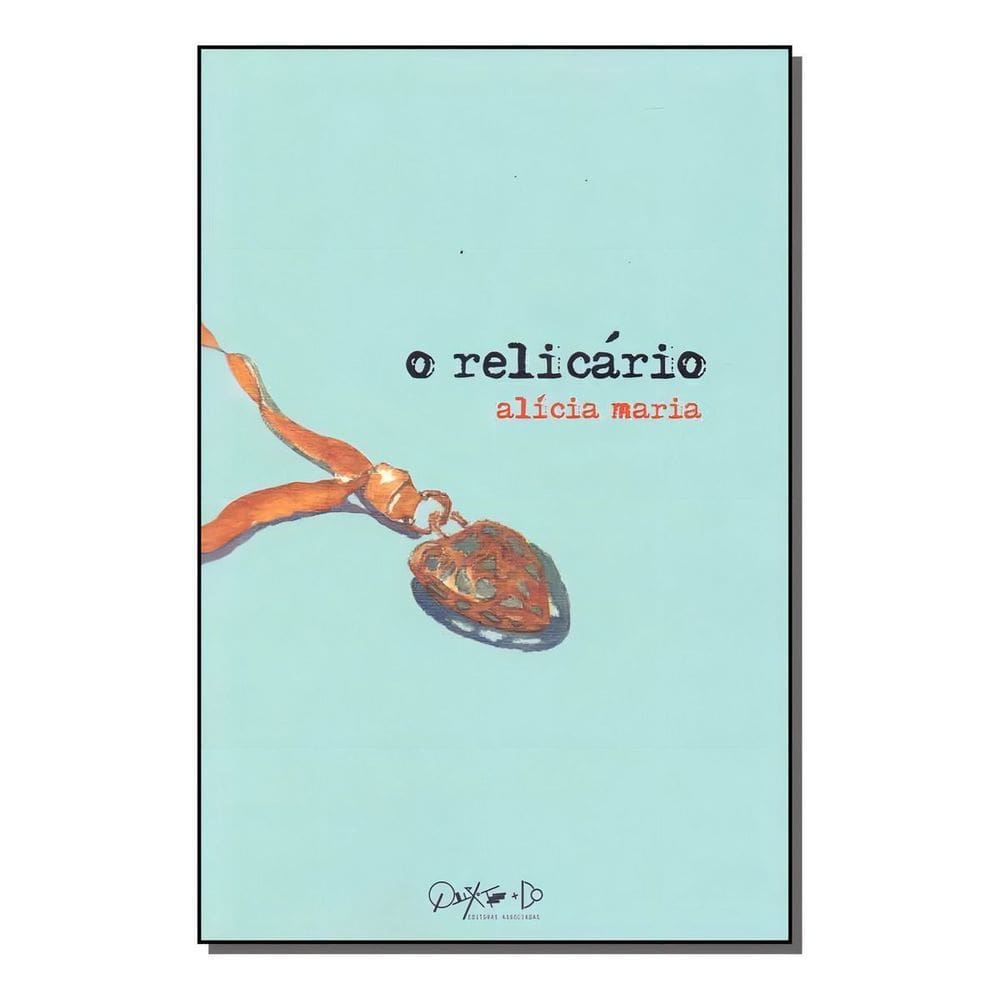 Relicário, O