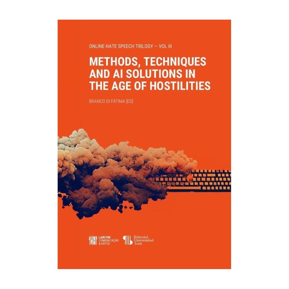 Methods, Techniques and AI Solutions in the Age of Hostilities - Espanhol