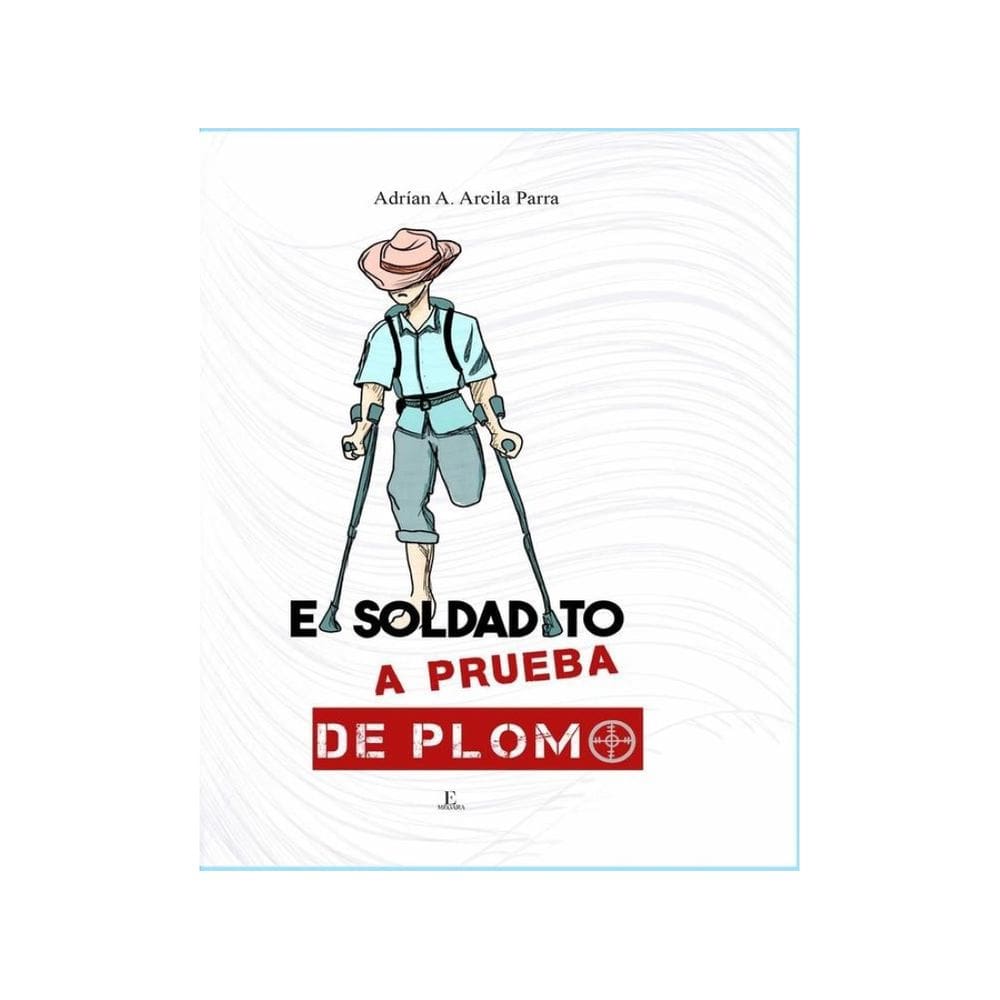 El soldadito a prueba de plomo - Espanhol