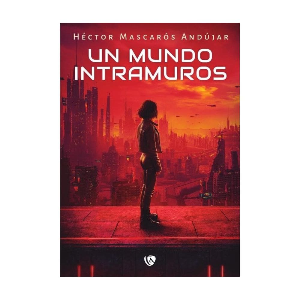Un mundo intramuros - Espanhol
