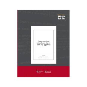 Empezando a visualizar datos con R y ggplot2 - Espanhol