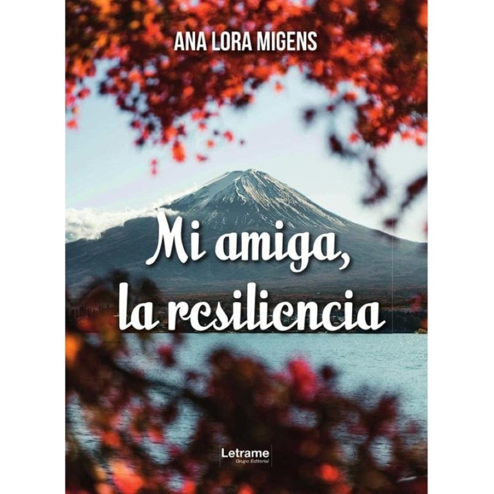 Mi amiga, la resiliencia - Espanhol