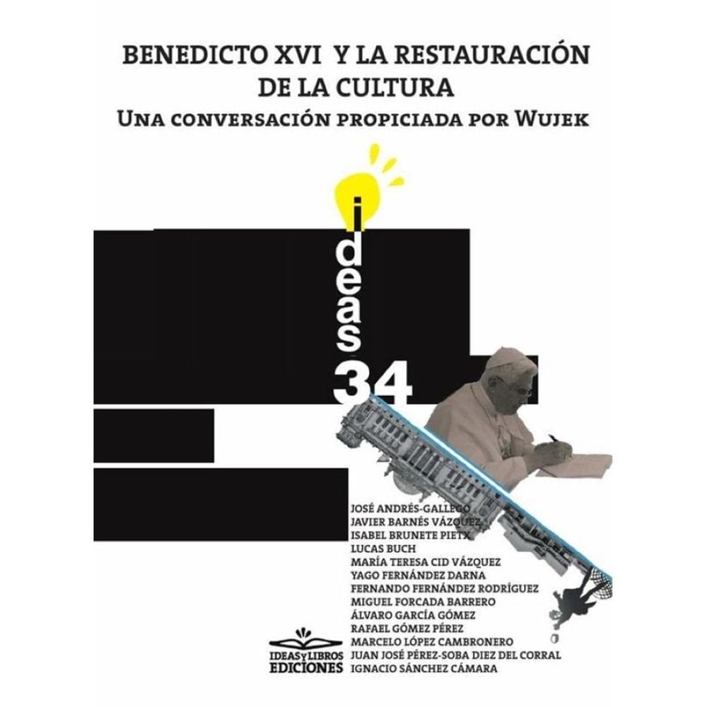 Benedicto XVI y la restauración de la cultura - Espanhol