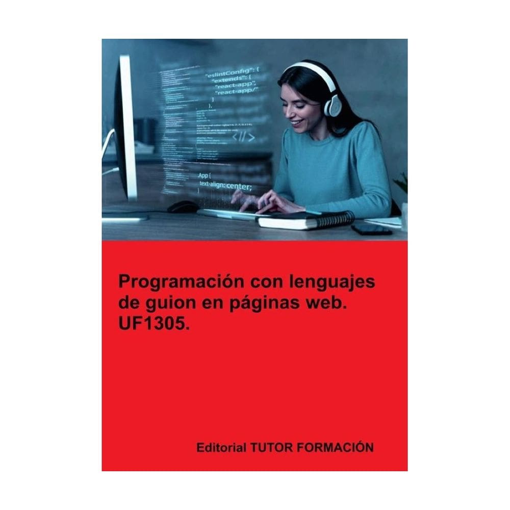 Programación con lenguajes de guion en páginas web. UF1305. - Espanhol