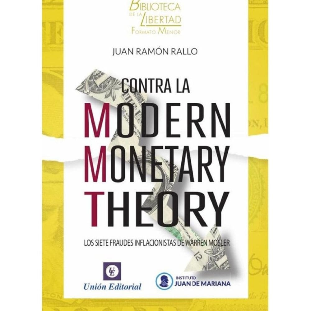 Contra la Modern Monetary Theory - Espanhol